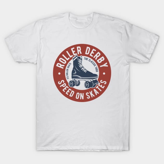 Roller Derby Speed On Skates T-Shirt by ShopCulture